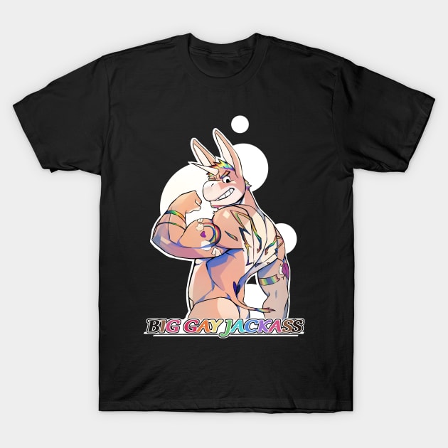 Big Gay Jackass (Part 1) T-Shirt by Seitanicbeef (Hourlessmage)